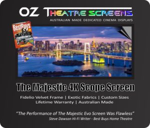 180" 2.37:1 Majestic Fixed Screen w Evo Ultra 4K & Fidelio Velvet frame as standard